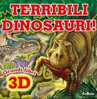 Terribili dinosauri. Osserva & gioca edito da Edibimbi