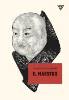 Il maestro di Mariano Lamberti edito da Perrone