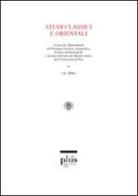 Studi classici e orientali (2006) vol.52 edito da Plus