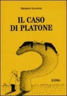 Il caso di Platone di Giuseppe Gaudenzi edito da Zadig