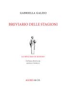 Breviario delle stagioni di Gabriella Galzio edito da Agorà & Co. (Lugano)