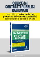 Nuovo codice dei contratti pubblici ragionato di Lorenza Ponzone edito da Neldiritto Editore