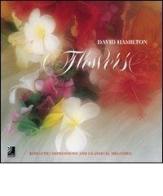 Flowers. Romantic impressions and classical melodies. Con 4 CD Audio di David Hamilton edito da Edel Italy