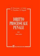 Diritto processuale penale vol.1 edito da Giuffrè