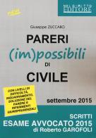 Pareri (im)possibili di civile di Giuseppe Zuccaro edito da Neldiritto Editore