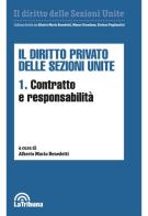 Il diritto privato delle sezioni unite vol.1 edito da La Tribuna