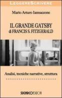 Il grande Gatsby di Francis Scott Fitzgerald di Mario Arturo Iannaccone edito da SugarCo