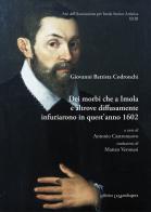 Dei morbi che a Imola e altrove diffusamente infuriarono in quest'anno 1602 di Giovanni Battista Codronchi edito da La Mandragora Editrice