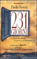 Duecentotrentuno giorni. Un diario dal carcere. Un percorso di liberazione di Paolo Severi edito da Frontiera