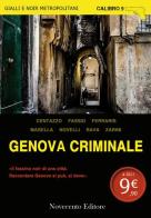 Genova criminale edito da Novecento Media