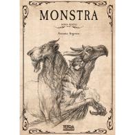 Monstra. Ediz. illustrata di Assunta Argento edito da Tora