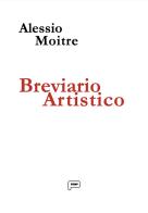 Breviario artistico di Alessio Moitre edito da Prinp Editoria d'Arte 2.0