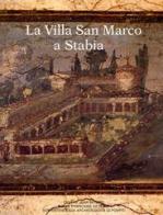La villa San Marco a Stabia edito da Ecole Francaise de Rome