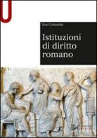 Istituzioni di diritto romano di Eva Cantarella edito da Mondadori Education