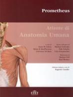 Prometheus Atlante di anatomia. Volume unico professionale. di M. Schunke, E. Schulte, U. Schumacher edito da Utet Div. Scienze Mediche