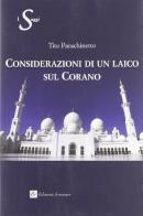 Considerazioni di un laico sul Corano di Tito Parachinetto edito da Edizioni Associate