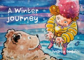 A winter journey. Ediz. italiana e inglese di Andrea Bodino edito da Youcanprint