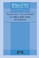 La difesa dello stato nel processo di Alessandra Bruni, Giovanni Palatiello edito da Utet Giuridica