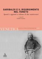Venetica. Annuario di storia delle Venezie in età contemporanea (2010) vol.2 edito da Cierre Edizioni