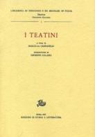 I teatini edito da Storia e Letteratura