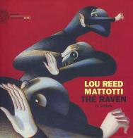 The raven-Il corvo di Lorenzo Mattotti, Lou Reed edito da Einaudi
