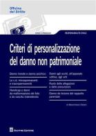 Criteri di personalizzazione del danno non patrimoniale di Massimiliano Fabiani edito da Giuffrè