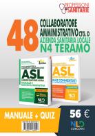 Kit Concorso 48 Collaboratori Amministrativi ctg D ASL N4 Teramo. Manuale + Quiz di Nicoletta Fusco, Alessandro Milonis edito da Nld Concorsi