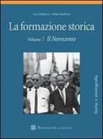 Formazione storica. Per le Scuole superiori vol.3 di Luca Baldissera, Serafino Battilossi edito da Sansoni