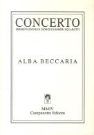 Concerto di Alba Beccaria edito da Campanotto