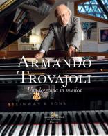 Armando Trovajoli. Una leggenda in musica. Catalogo della mostra (Roma, 11 marzo-14 maggio 2023) edito da Gangemi Editore