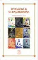 Il Vangelo di Sri Ramakrishna. Ediz. integrale vol.2 di Mahendranath Gupta edito da I Pitagorici