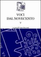 Voci del Novecento vol.5 edito da Limina Mentis