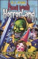 L' urlo della maschera maledetta. Horrorland vol.4 di Robert L. Stine edito da Mondadori