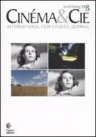 Cinéma & Cie. International film studies journal vol.10 edito da Carocci
