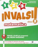 1, 2, 3... INVALSI! Matematica. Per la 2ª classe elementare di Gabriella Favruzzo, Stefania Bossi edito da Carlo Signorelli Editore