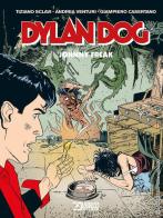 Dylan Dog. Johnny Freak di Mauro Marcheselli, Tiziano Sclavi edito da Sergio Bonelli Editore