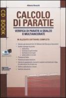 Calcolo di paratie. Verifica di paratie a sbalzo o multiancorate. Con CD-ROM di Alberto Bruschi edito da Flaccovio Dario