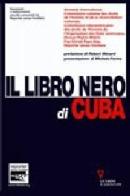 Il libro nero di Cuba edito da Guerini e Associati