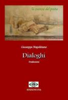 Dialoghi. Traduzioni. Ediz. integrale di Giuseppe Napolitano edito da Edizioni Eva