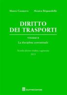 Diritto dei trasporti vol.2 di Mauro Casanova, Monica Brignardello edito da Giuffrè