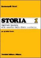 Storia.it. Per gli Ist. Tecnici vol.1 di Massimo Bontempelli, Ettore Bruni edito da Trevisini
