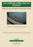 Accademie & biblioteche d'Italia (2017) vol. 1-4 edito da Gangemi Editore