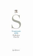 Scagionate stelle di Federico Zucchi edito da LuoghInteriori