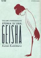 Una gru infreddolita. Storia di una geisha di Kazuo Kamimura edito da Edizioni BD