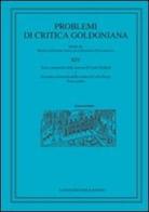 Problemi di critica goldoniana. Numero speciale vol.14 edito da Longo Angelo