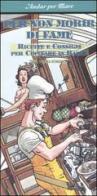 Per non morir di fame. Ricette e consigli per cucinare in barca di Elisabetta Eördegh edito da Incontri Nautici