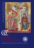 Oriente cristiano. Quadrimestrale dell'eparchia di Piana degli Albanesi (2019) vol.1 edito da Eparchia di Piana degli Albanesi
