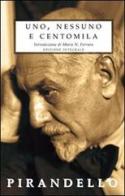 Uno, nessuno e centomila di Luigi Pirandello edito da Selino's