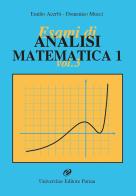 Esami di analisi matematica 1 vol.3 di Emilio Acerbi, Domenico Mucci edito da Universitas (Parma)