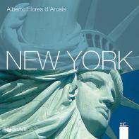 New York di Alberto Flores D'Arcais edito da Giunti Editore